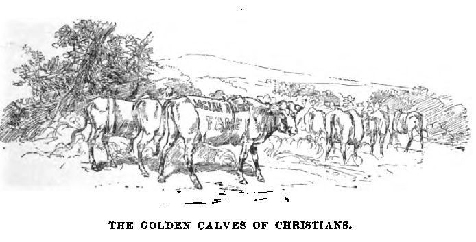 The Golden Calves of Christians